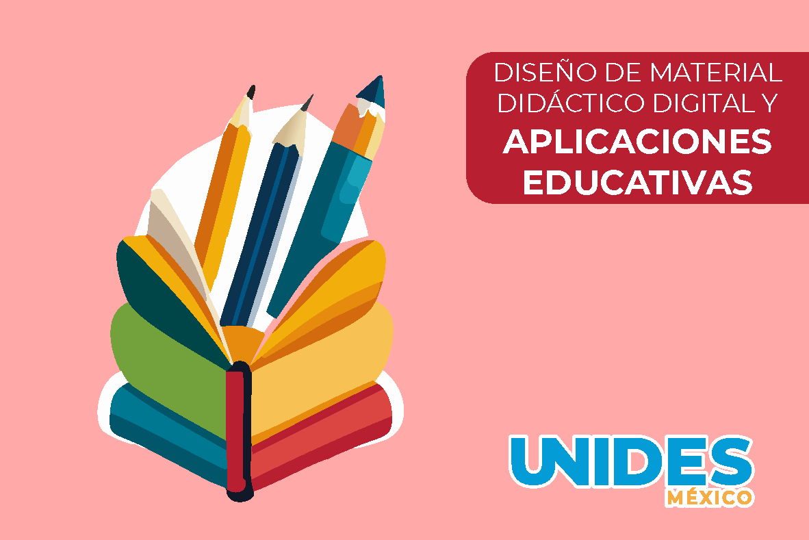 Diseño de material didáctico digital y Aplicaciones educativas