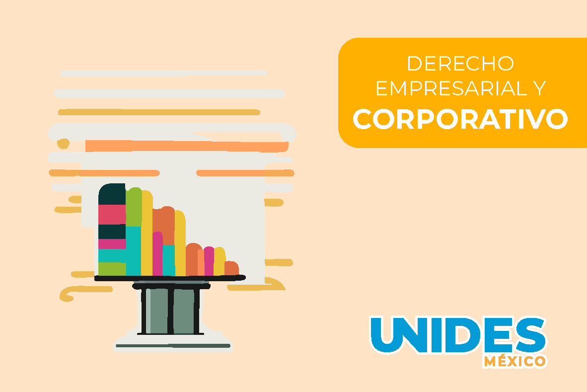 Derecho Empresarial y Corporativo 