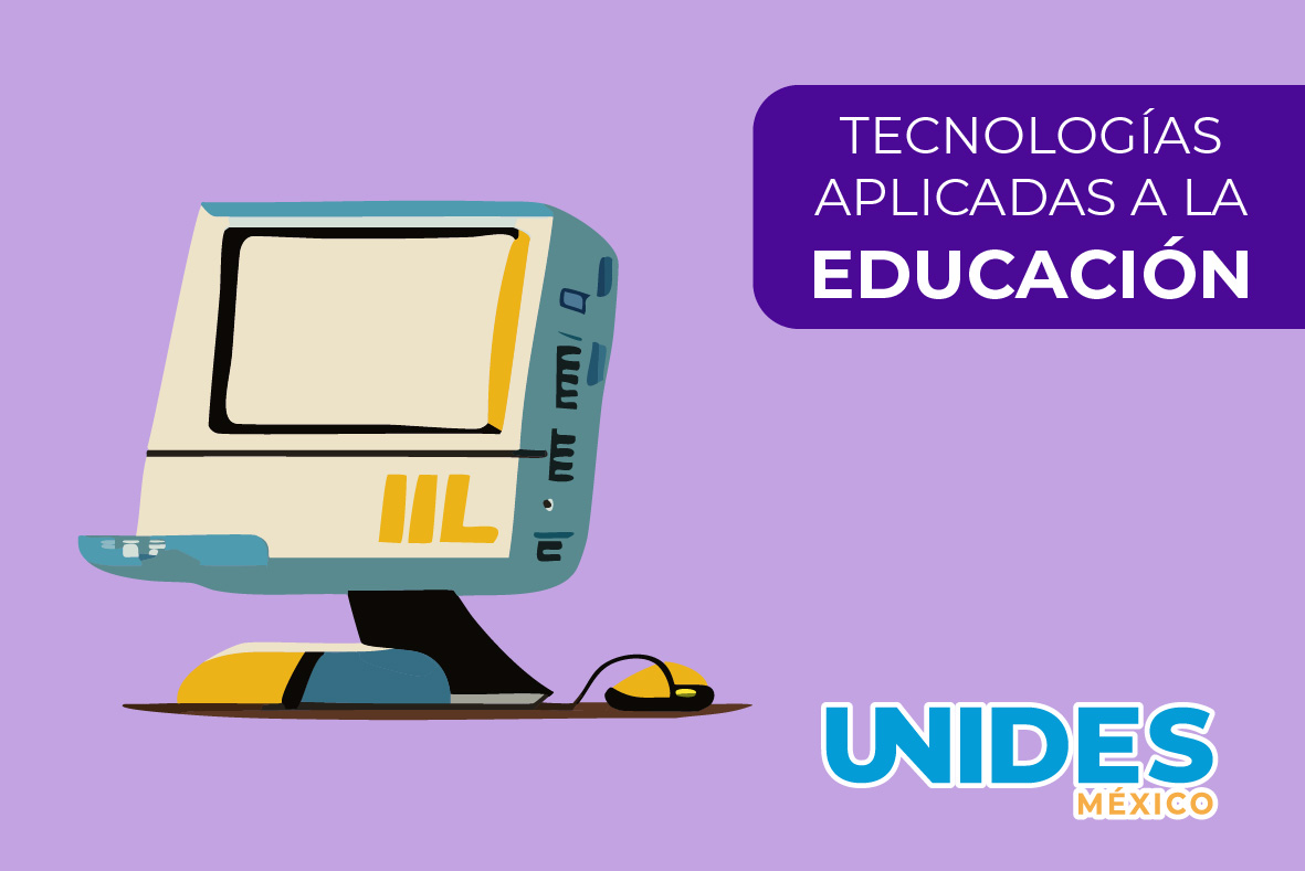 Tecnologías Aplicadas a la Educación