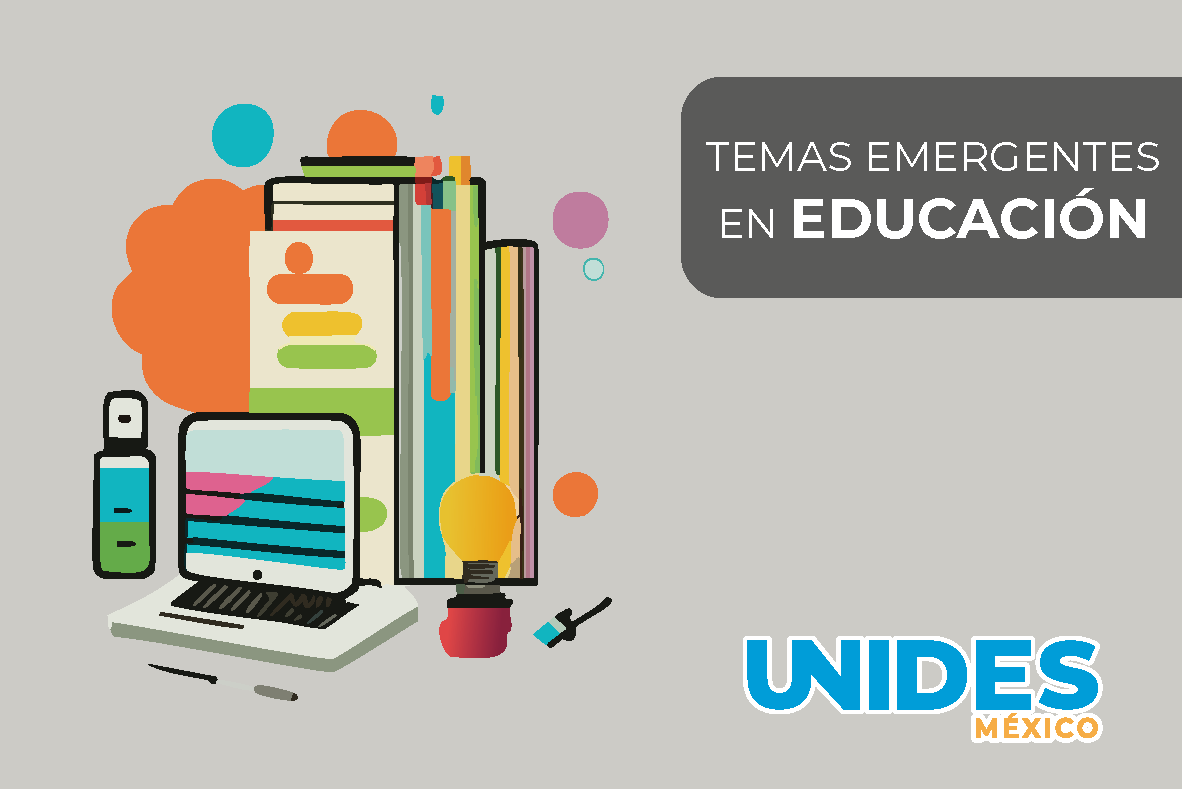 Temas emergentes en educación 